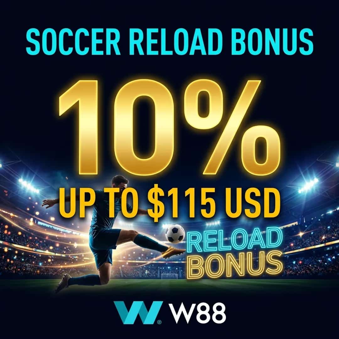 ប្រាក់រង្វាន់ Reload បាល់ទាត់ 10% រហូតដល់ $115