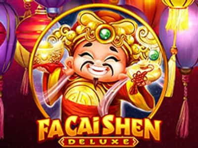 Fa Cai Shen Deluxe